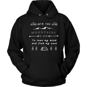 Into the Mountains I Go T-shirt Unisex Hoodie Black S
