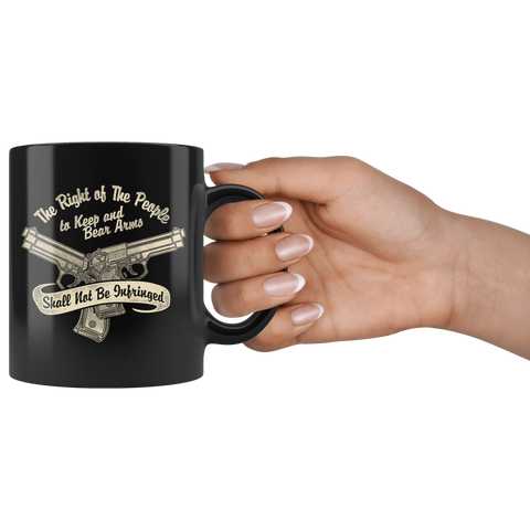 Image of The Right To Keep And Bear Arms Shall Not Be Infringed