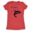 He Says I Am A Keeper T-shirt Next Level Womens Triblend Vintage Red S