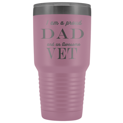 Image of Proud Dad, Awesome Vet Tumblers Light Purple