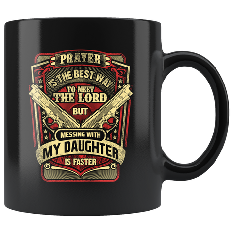 Image of Don't Mess with My Daughter