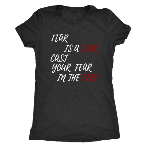 Image of Fear Is A LIAR! White T-shirt Next Level Womens Triblend Vintage Black S