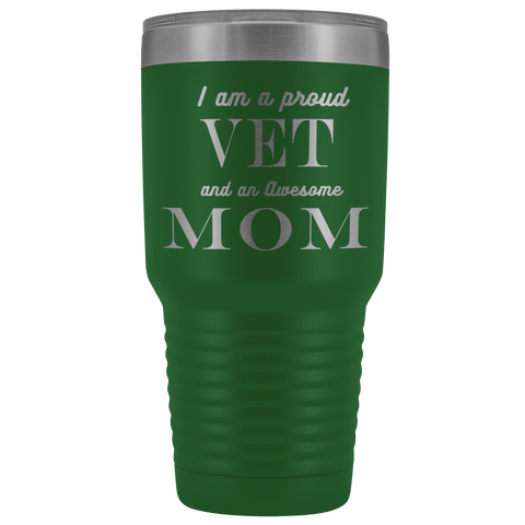 Image of Proud Vet, Awesome Mom Tumblers Green 