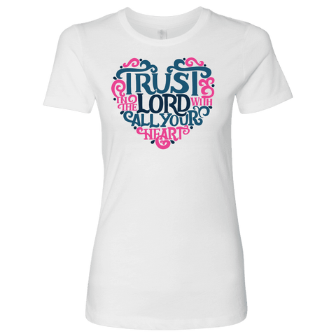 Image of Trust in the Lord T-shirt Next Level Womens Shirt White S
