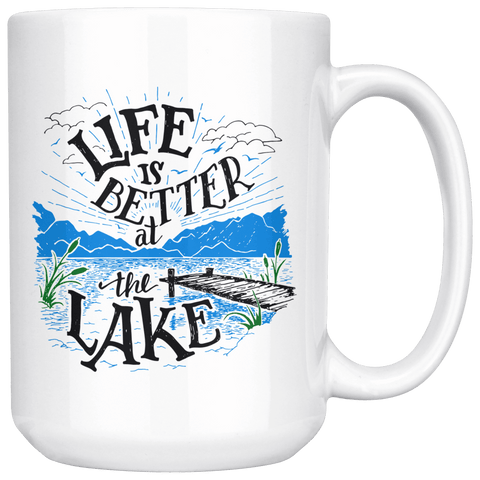 Image of Life is Better at the Lake | 15oz. mug Drinkware V.1 