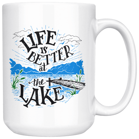 Image of Life is Better at the Lake | 15oz. mug Drinkware V.1