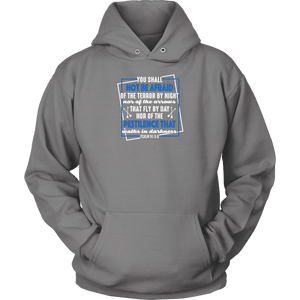 You shall not be afraid Psalm 91 5-6 White Longsleeve and Hoodies T-shirt Unisex Hoodie Grey S