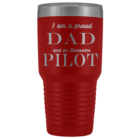 Image of Proud Dad, Awesome Pilot Tumblers Red 