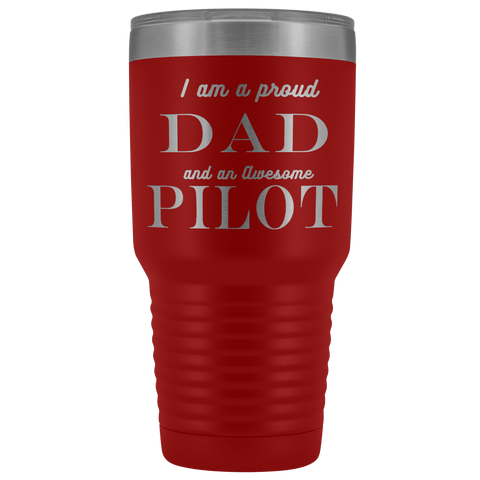 Image of Proud Dad, Awesome Pilot Tumblers Red