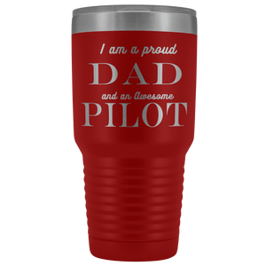 Proud Dad, Awesome Pilot Tumblers Red 