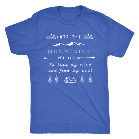 Image of Into the Mountains I Go T-shirt Next Level Mens Triblend Vintage Royal S