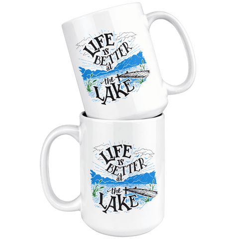 Image of Life is Better at the Lake | 15oz. mug Drinkware