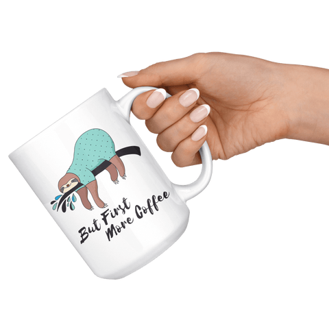 Image of More Coffee Sloth Mug Drinkware