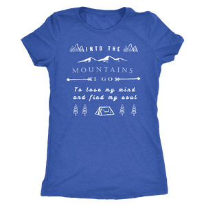 Into the Mountains I Go T-shirt Next Level Womens Triblend Vintage Royal S