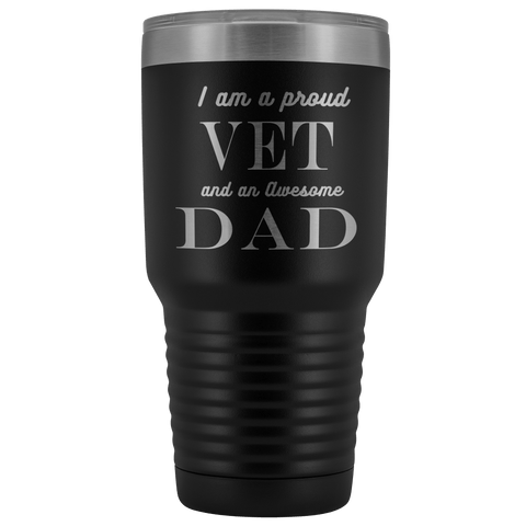 Image of Proud Vet, Awesome Dad Tumblers Black
