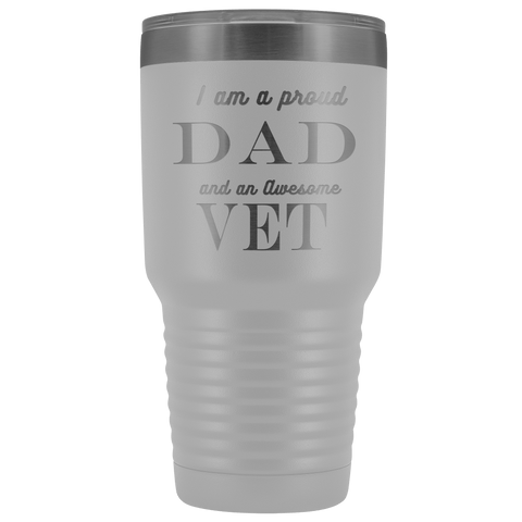 Image of Proud Dad, Awesome Vet Tumblers White