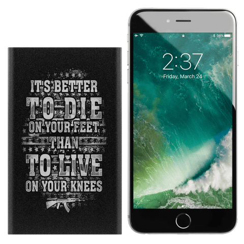 Image of Better To Die On Your Feet Power Bank Power Banks