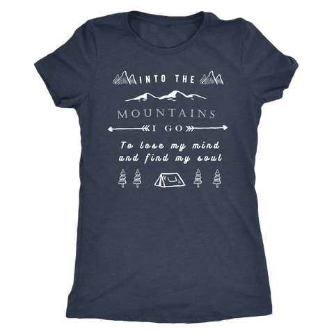 Image of Into the Mountains I Go T-shirt Next Level Womens Triblend Vintage Navy S