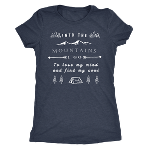 Into the Mountains I Go T-shirt Next Level Womens Triblend Vintage Navy S