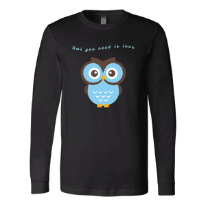 Owl You Need is Love T-shirt Canvas Long Sleeve Shirt Black S