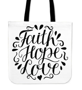 Faith Hope Love Premium Totes