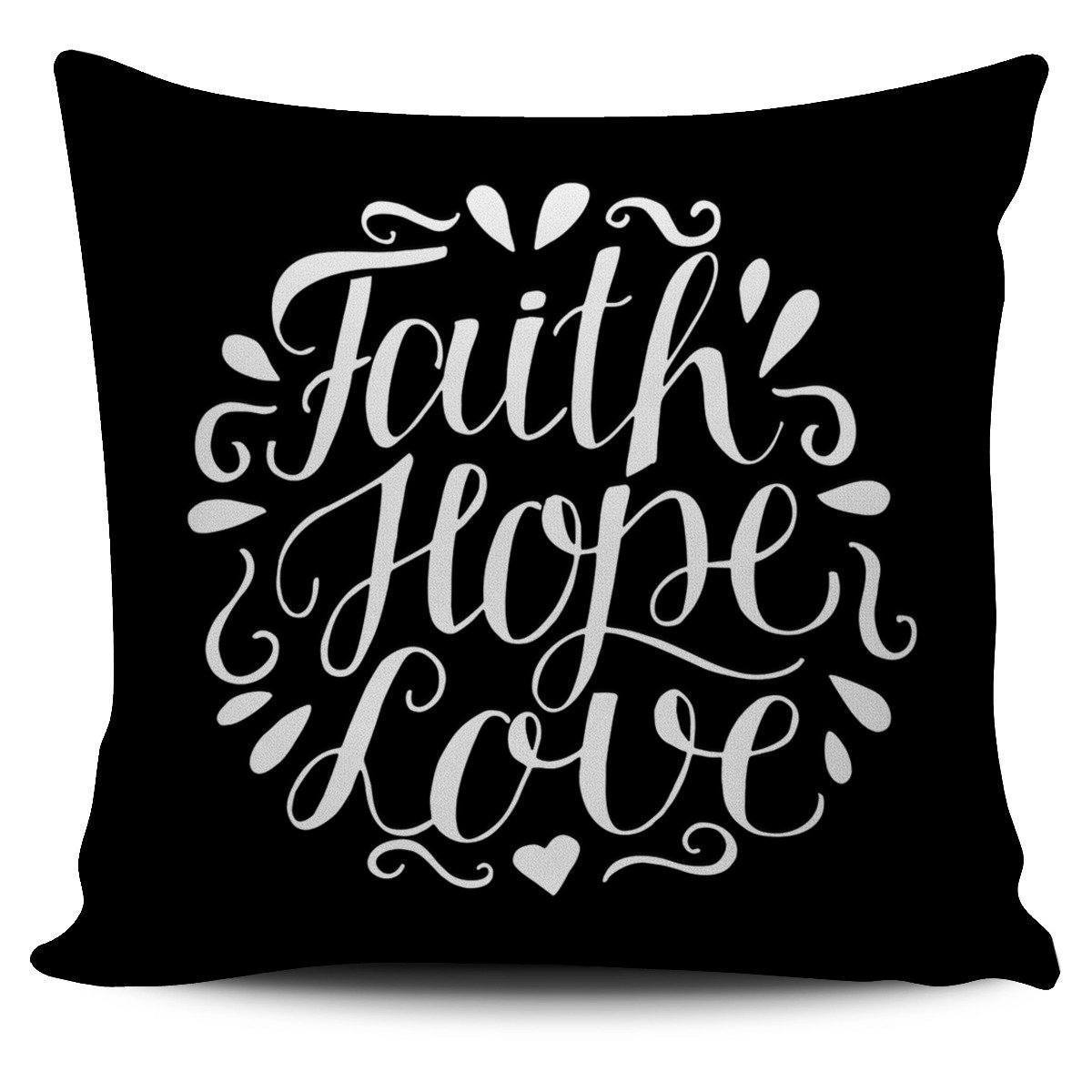 Faith Hope Love, Pillow Covers Pillow Case Black 