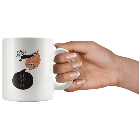 Image of "Take Your Time" Sloth mugs Drinkware 