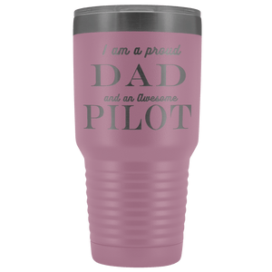 Proud Dad, Awesome Pilot Tumblers Light Purple 