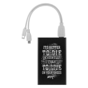 Better To Die On Your Feet Power Bank Power Banks Black 