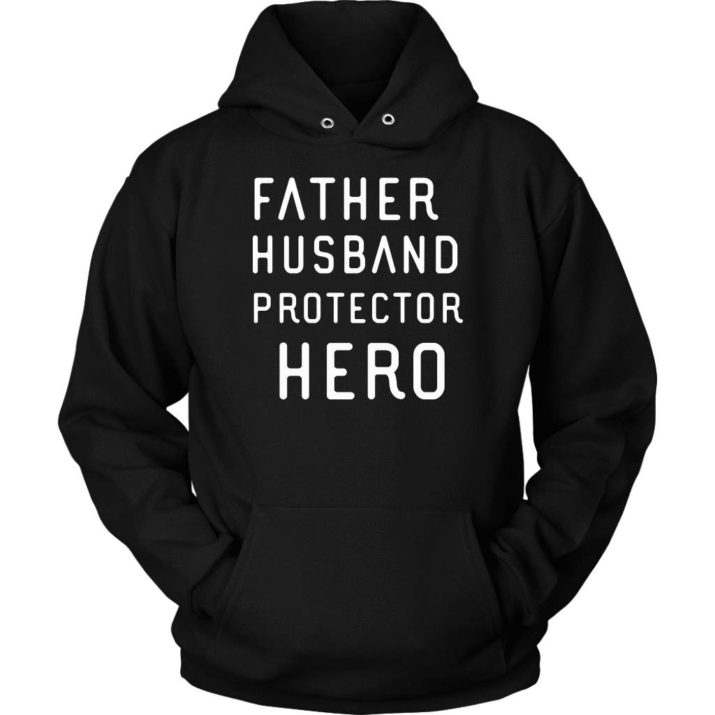 Father Husband Protector Hero White Print T-shirt Unisex Hoodie Black S