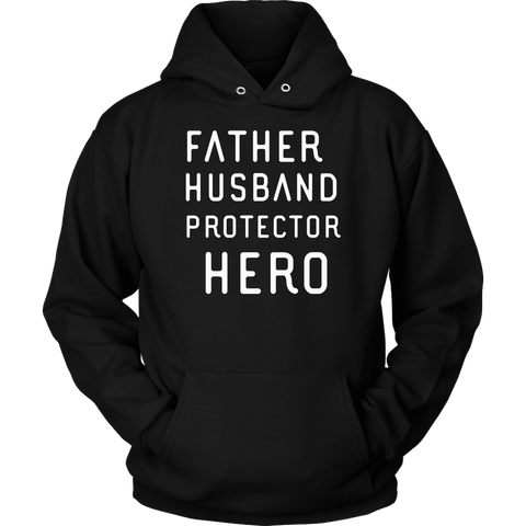 Image of Father Husband Protector Hero White Print T-shirt Unisex Hoodie Black S