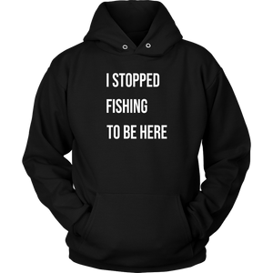 Stopped Fishing