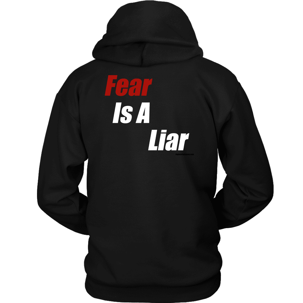 Fear Is A Liar T-shirt 