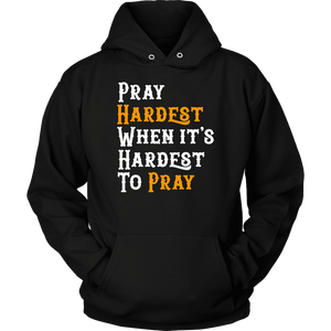 Pray Hard T-shirt Unisex Hoodie Black S