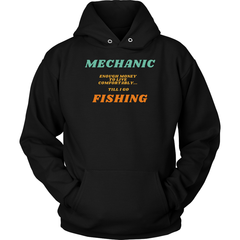 Mechanic, Enough Money Till I Fish