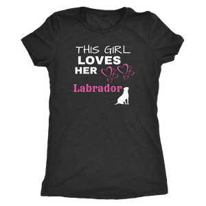 This Girl Loves Her Lab T-shirt Next Level Womens Triblend Vintage Black S