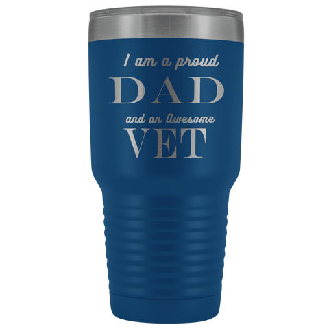 Image of Proud Dad, Awesome Vet Tumblers Blue 