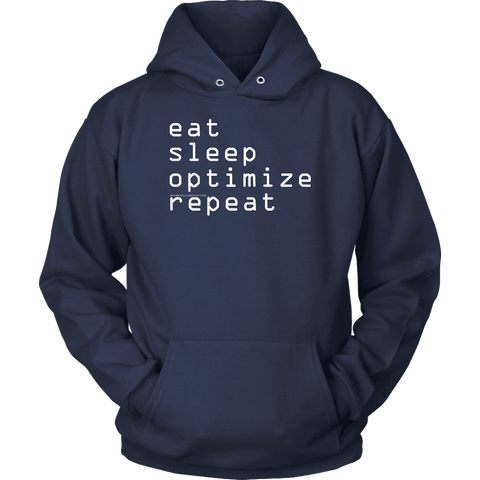 Image of eat, sleep, optimize repeat Hoodie V.1 T-shirt Unisex Hoodie Navy S