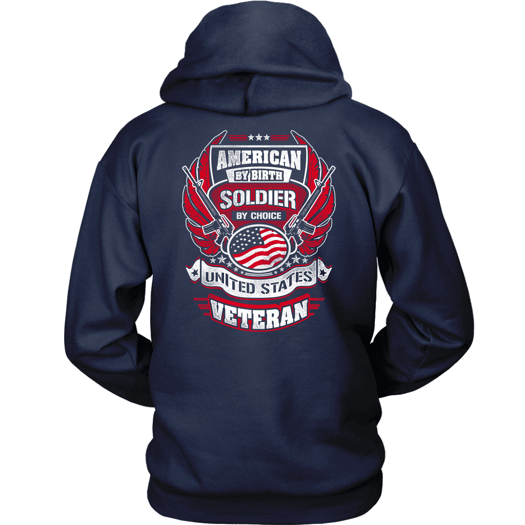 American by Birth, Soldier by Choice T-shirt Unisex Hoodie Navy S