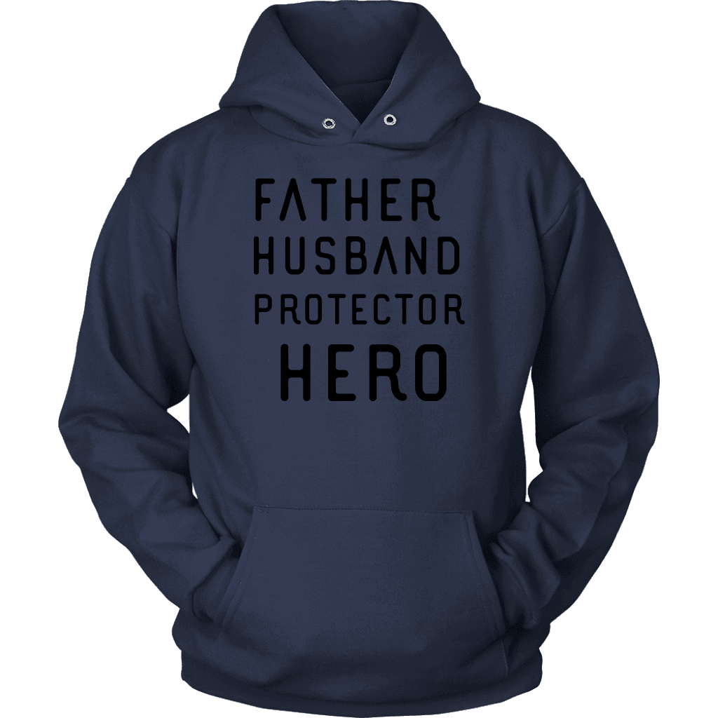 Father Husband Protector Hero, Black Print T-shirt Unisex Hoodie Navy S
