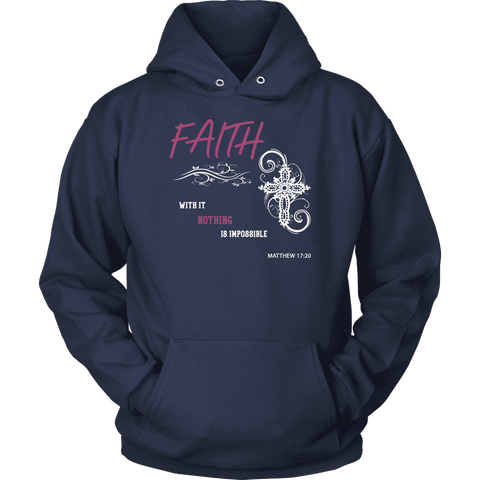 Image of Faith, Matthew 17:20 T-shirt Unisex Hoodie Navy S
