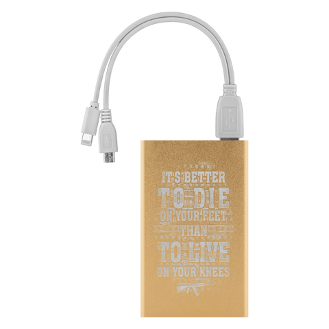 Image of Better To Die On Your Feet Power Bank Power Banks Gold 