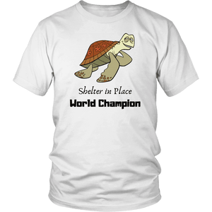 Shelter In Place World Champion, Black Print T-shirt District Unisex Shirt White S