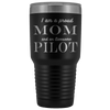 Proud Mom, Awesome Pilot Tumblers Black 