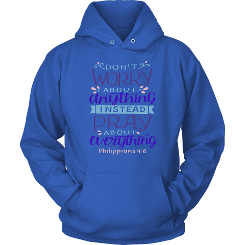 Image of Don't Worry!, Philippians 4:6 T-shirt Unisex Hoodie Royal Blue S