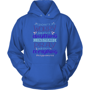 Don't Worry!, Philippians 4:6 T-shirt Unisex Hoodie Royal Blue S
