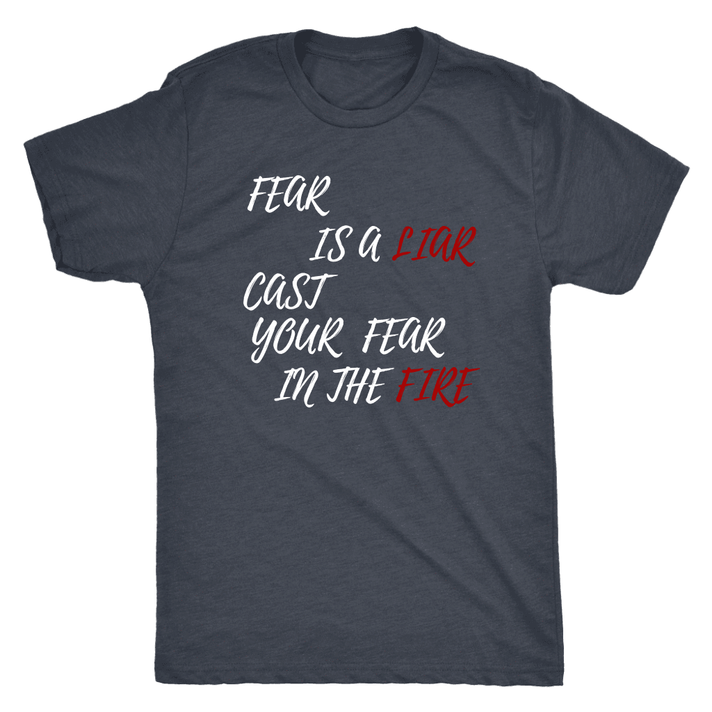 Fear Is A LIAR! White T-shirt Next Level Mens Triblend Vintage Navy S