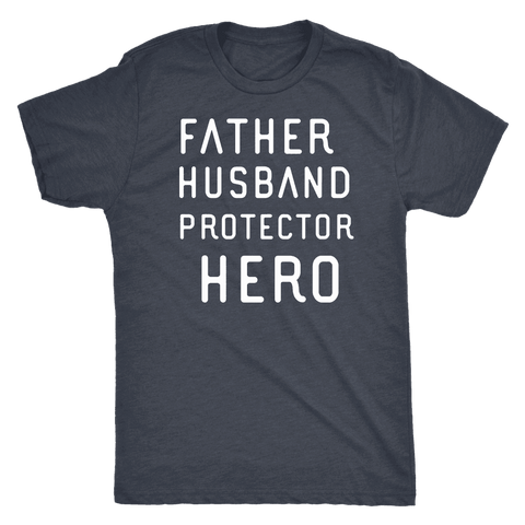 Image of Father Husband Protector Hero White Print T-shirt Next Level Mens Triblend Vintage Navy S