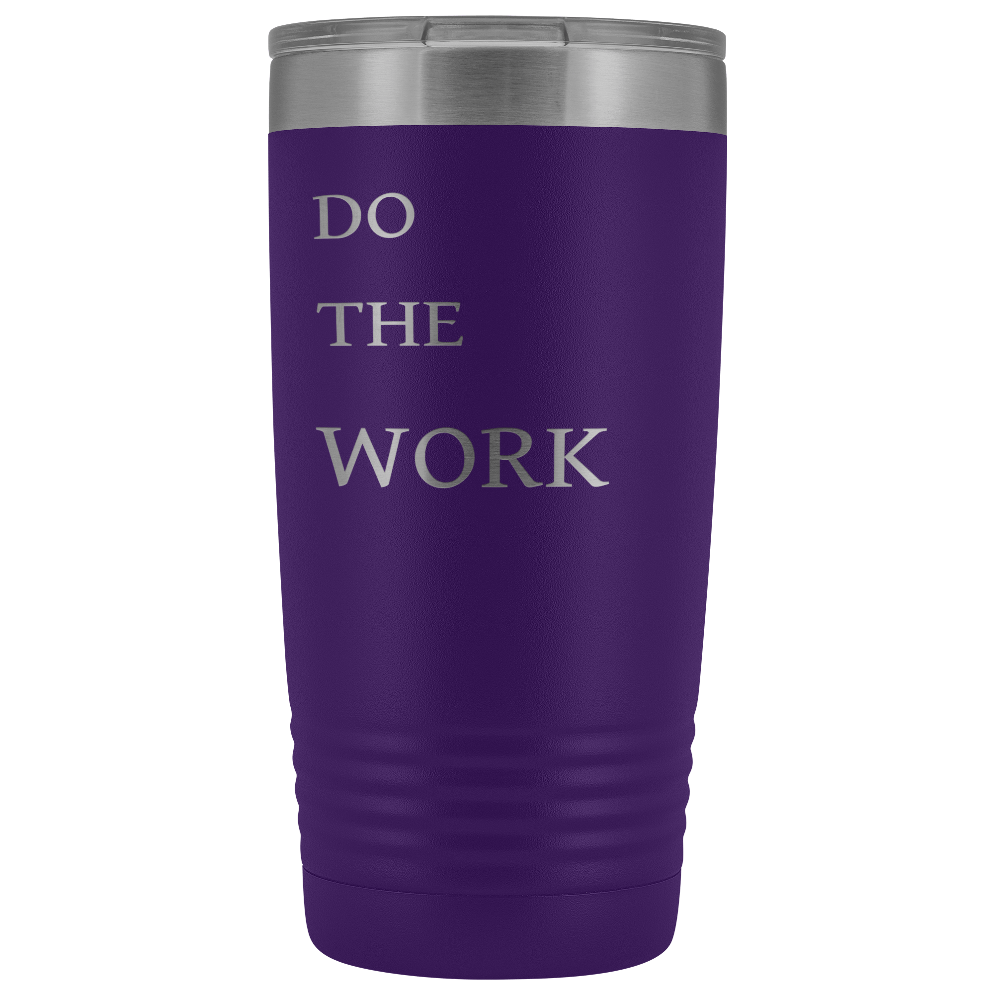 Do The Work | 20 Oz Tumbler Tumblers Purple 