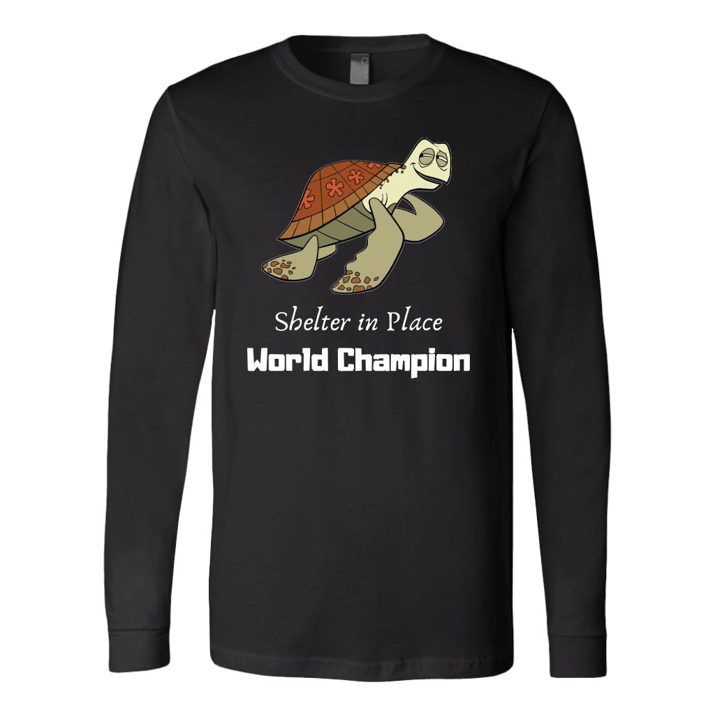 Shelter In Place World Champion, White Print Long Sleeve Hoodie T-shirt Canvas Long Sleeve Shirt Black S